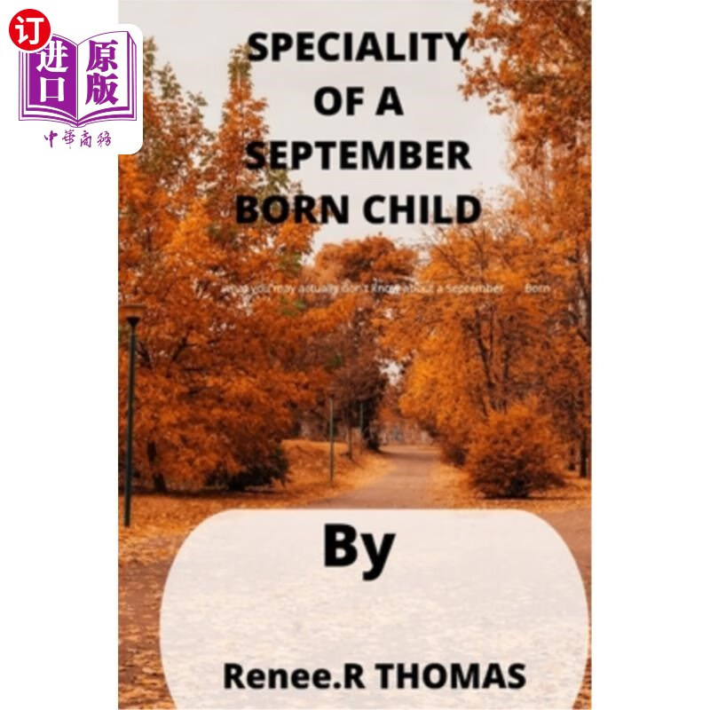 海外直订speciality of a september born child: what you may