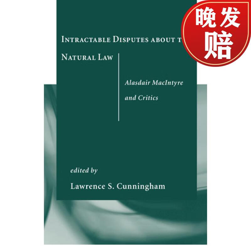 【4周达】intractable disputes about the natural law: alasdair