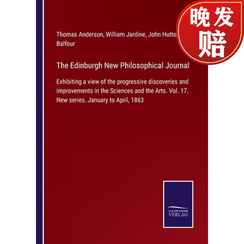 【4周达】edinburgh new philosophical journal: exhibiting a view