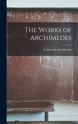 预订 The Works of Archimedes