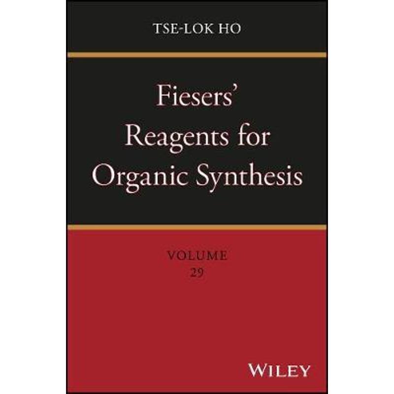 预订fiesers reagents for organic synthesis