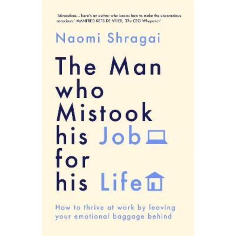 预订the man who mistook his job for his life