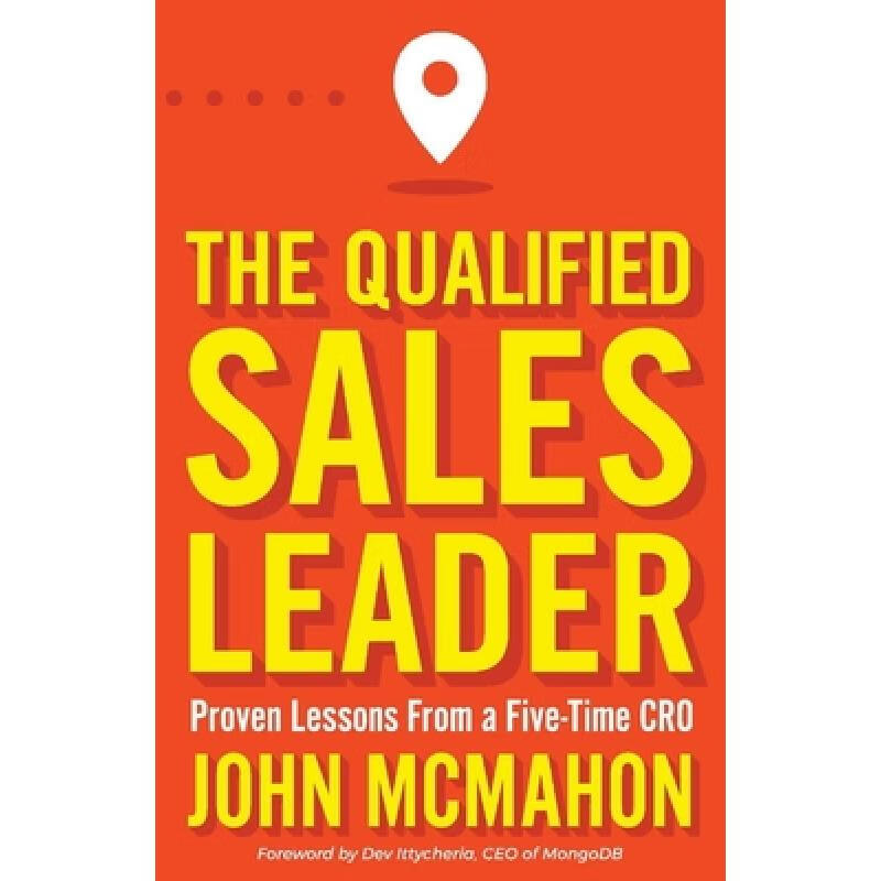 预订 The Qualified Sales Leader: Proven Lessons f...使用感如何?
