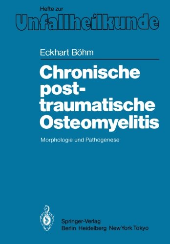 预订 chronische posttraumatische osteomyelitis