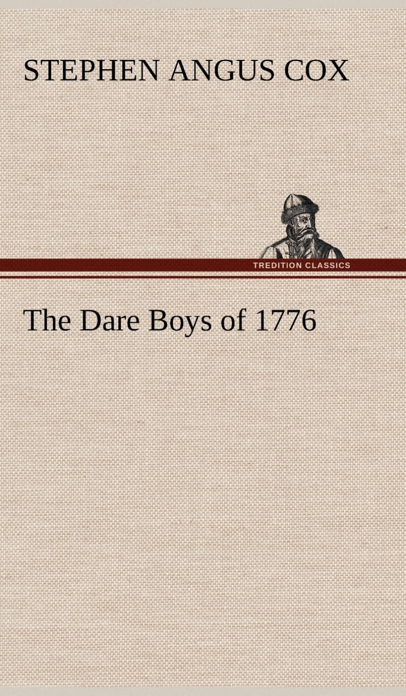 【预售 按需印刷】the dare boys of 1776