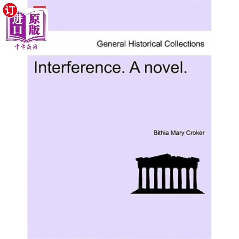海外直订interference. a novel. 干扰一本小说.