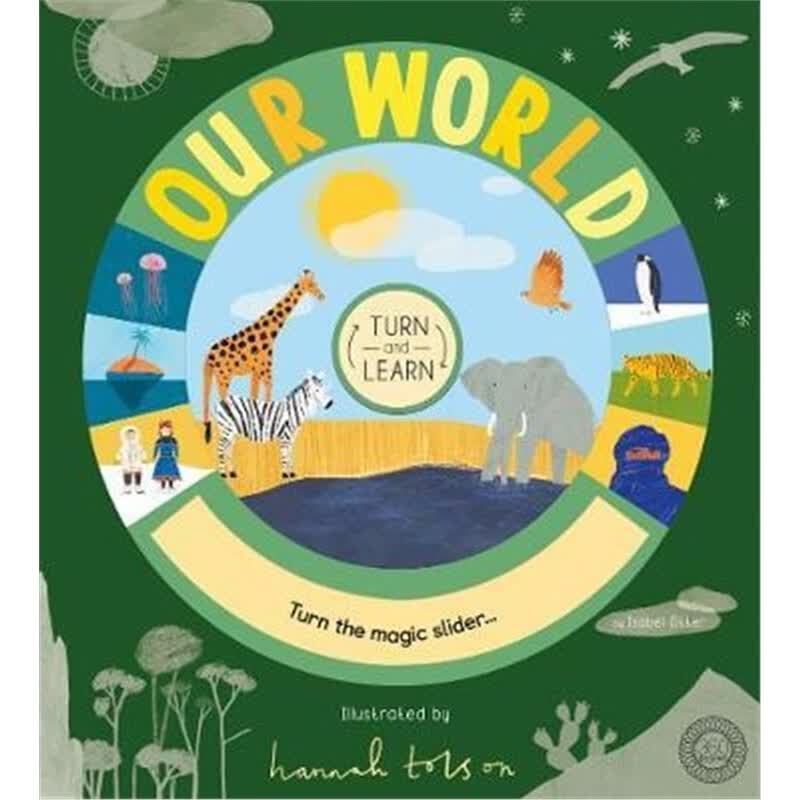 Turn and Learn: Our World