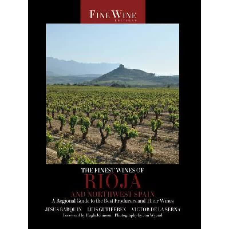 预订 The Finest Wines of Rioja and Northwest Spai...