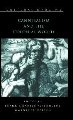 预订 cannibalism and the colonial world
