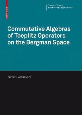 预订 commutative algebras of toeplitz operators on the bergman