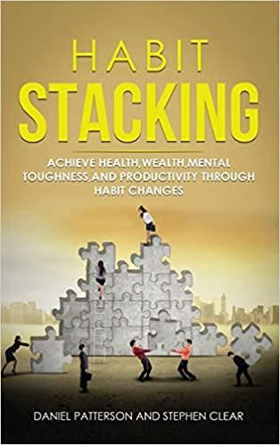 预订 habit stacking: achieve health, wealth, mental toughness