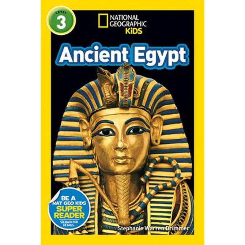National Geographic Readers: Ancient Egypt