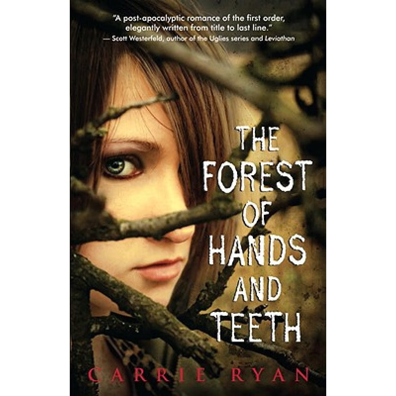 The Forest of Hands and Teeth 英文原版