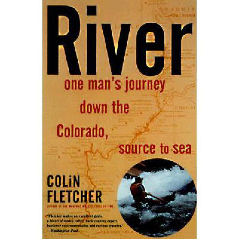 预订 river: one man"s journey down the colorado, . 英文原版