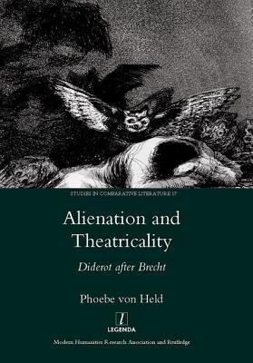 预订 alienation and theatricality: diderot after brecht
