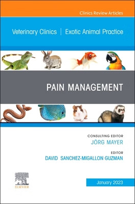 预订 pain management, an issue of veterinary clinics of north
