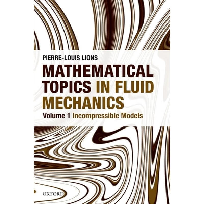 预订 Mathematical Topics in Fluid Mechanics: Volu...