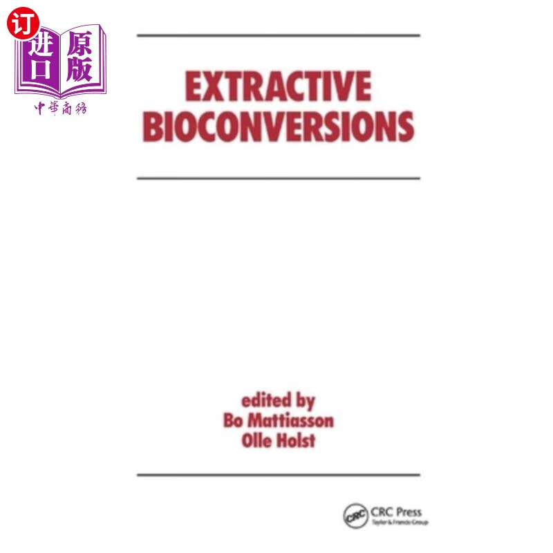 海外直订extractive bioconversions 萃取生物转化