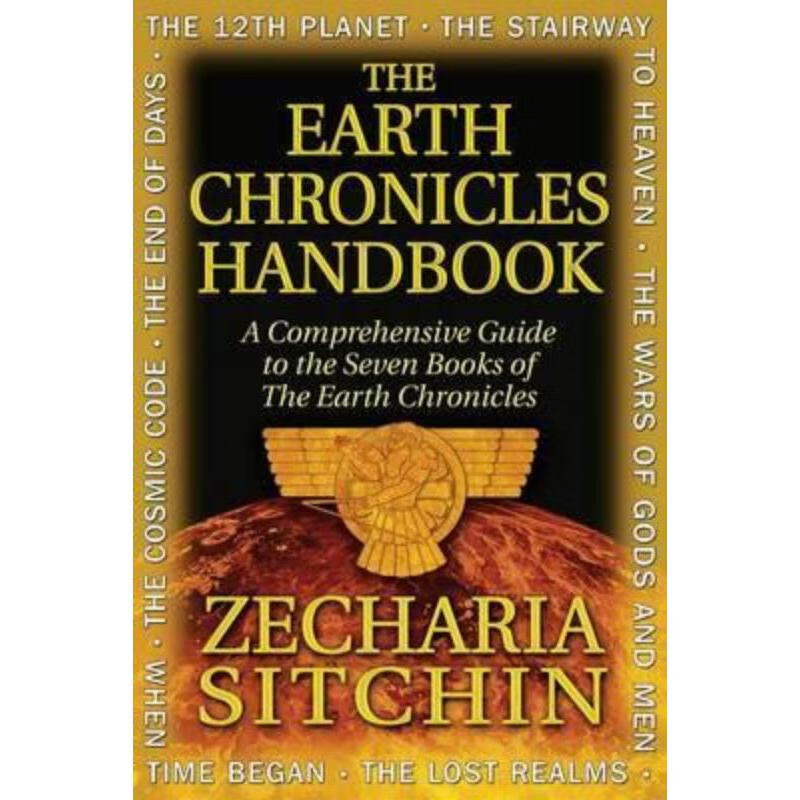 预订the earth chronicles handbook:a comprehensive guide to the