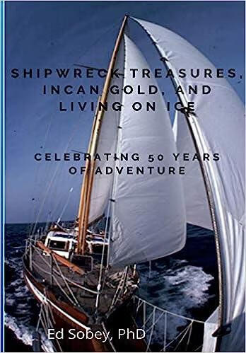 预订 shipwreck treasures, incan gold, and living on ice