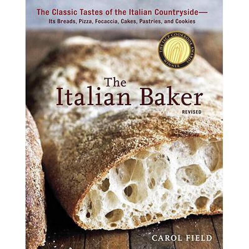 The Italian Baker: The Classic Tastes of the... 英文原版 精装