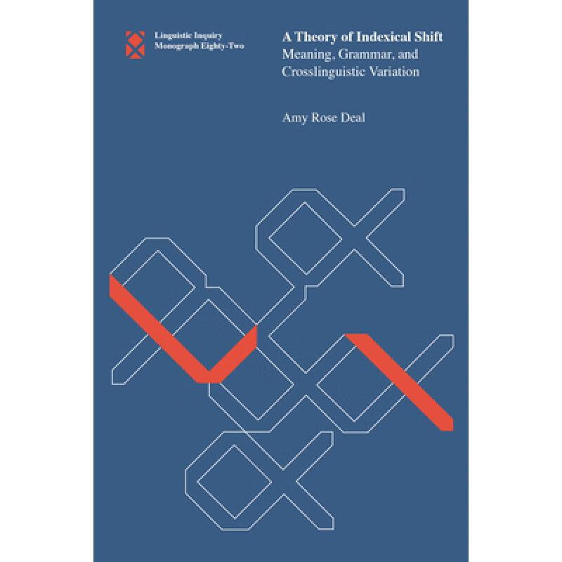 预订 A Theory of Indexical Shift: Meaning, Gramma...