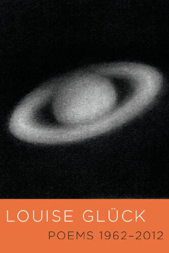 诗歌 1962-2012 Poems 1962-2012 露易丝·格丽克