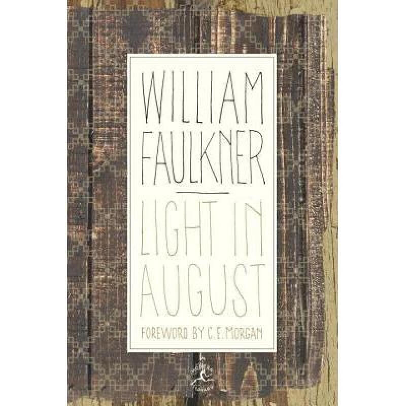 light in august 英文原版小说 精装 william faulkner