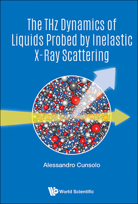 预订 thz dynamics of liquids probed by inelastic x-ray