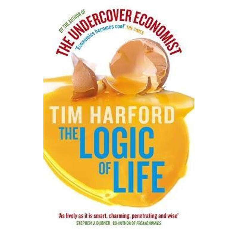 预订The Logic Of Life:Uncovering the New Economics of Everything