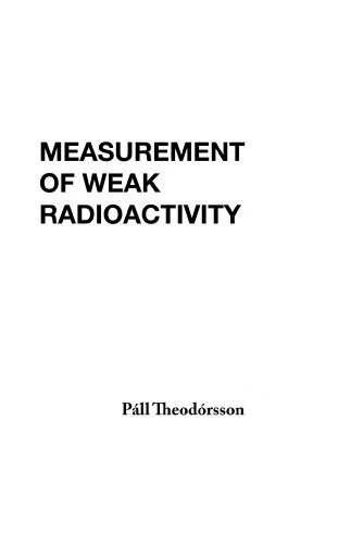 预订 measurement of weak radioactivity