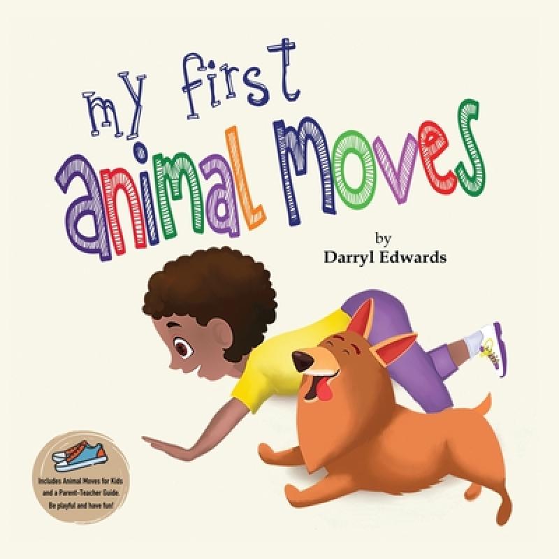 预订 my first animal moves: a childrens book to .