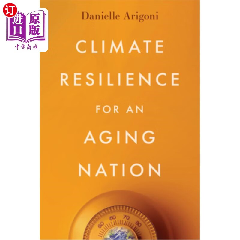 海外直订Climate Resilience for an Aging Nation 老龄化国家的气候适应能力属于什么档次？