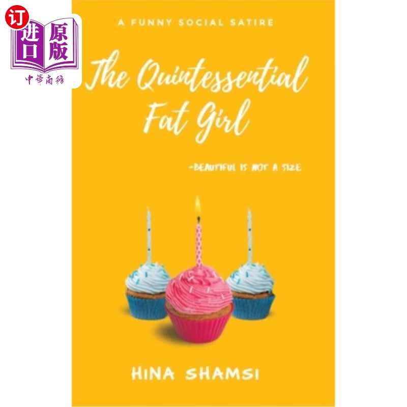 海外直订the quintessential fat girl: beautiful is not a size