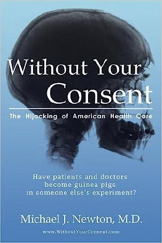 预订 without your consent: the hijacking of american health care