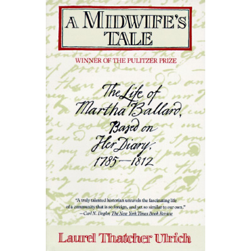 【预订】a midwifes tale: the life of marth 英文原版