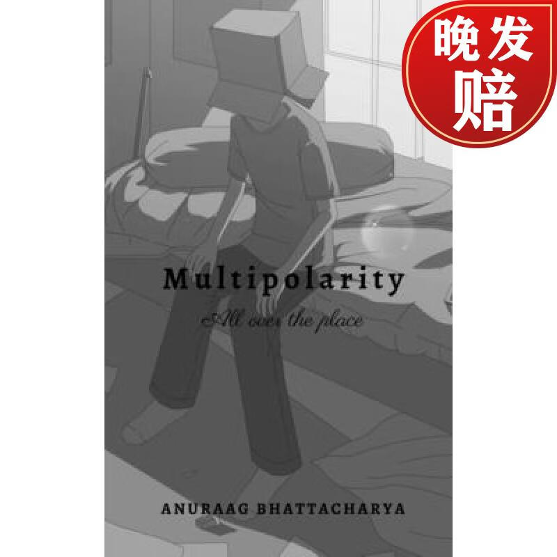 【4周达】multipolarity