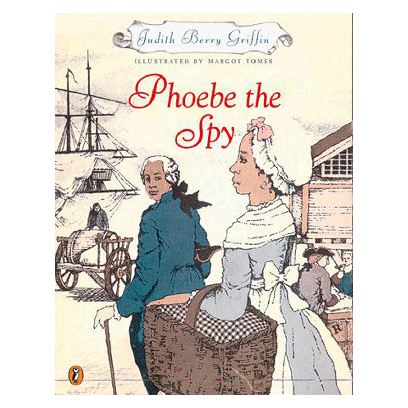 Phoebe the Spy 英文原版 儿童历史小说