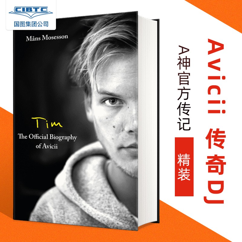 现货 Avicii A神官方传记 艾维奇 DJ 精装 英文原版 Tim – The Official Biography of Avicii 音乐制作人 电子音乐 Tim Bergling