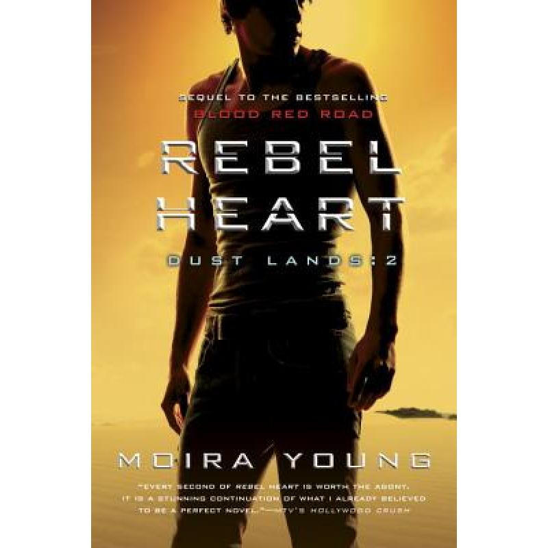 rebel heart : dust lands: 2 英文原版
