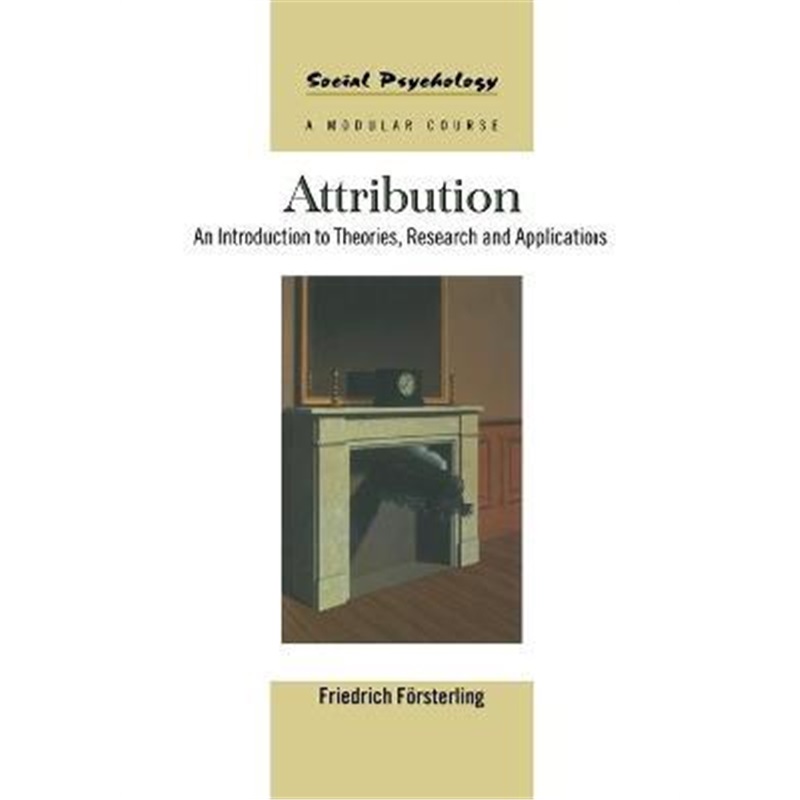 预订attribution:an introduction to theories, research and