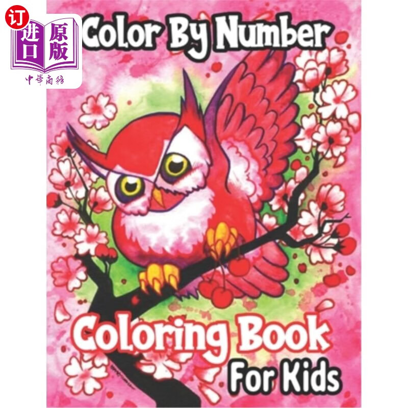 海外直订color by number coloring book for kids: great gift for