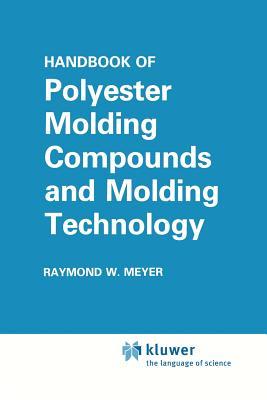 预订Handbook of Polyester Molding Compounds and Mold