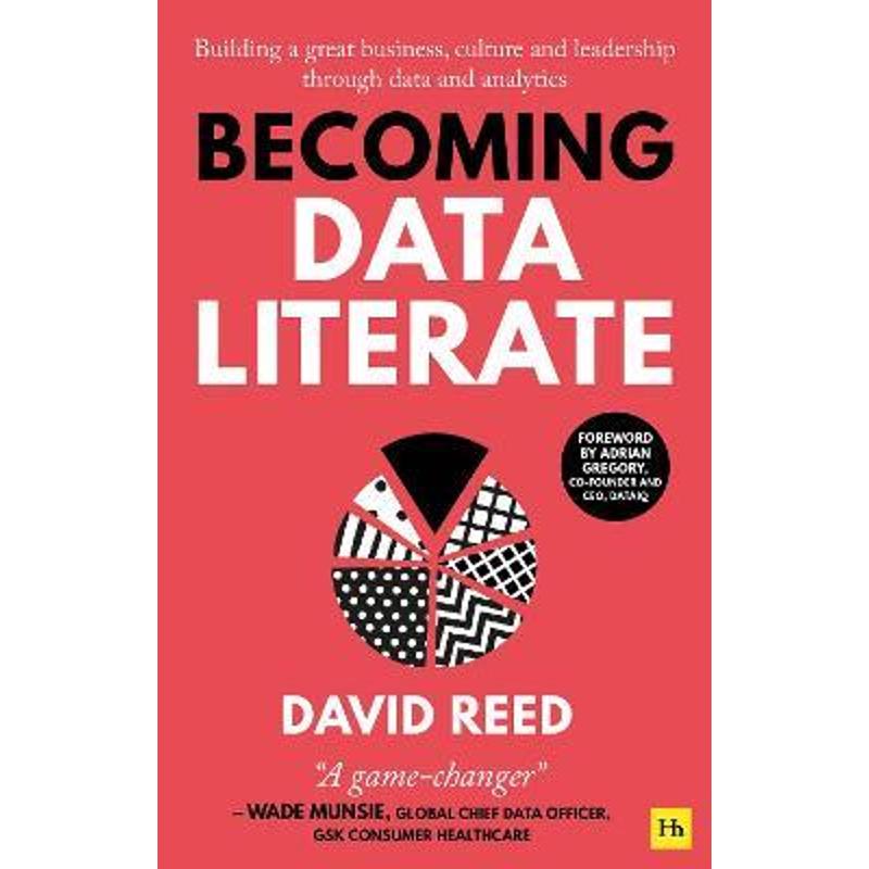 预订becoming data literate:building a great business, culture