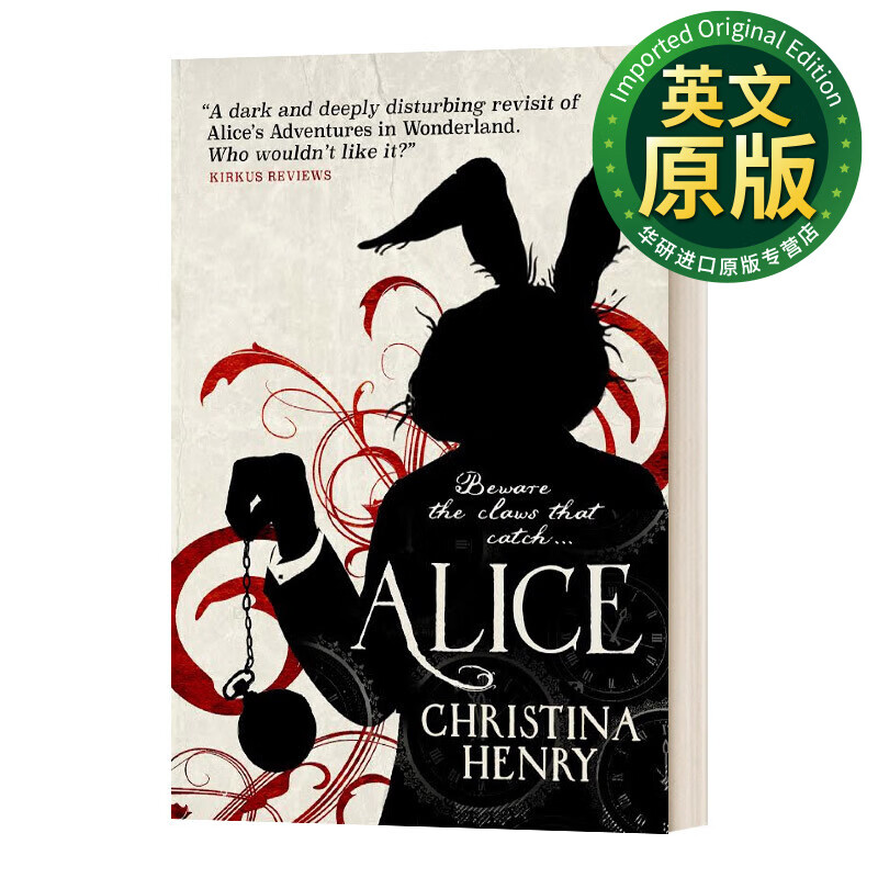 alice 爱丽丝 克里斯蒂娜·亨利暗黑童话系列 爱丽丝梦游仙境 英文版