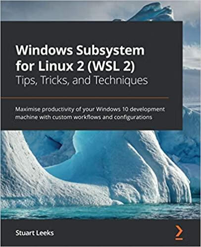 预订windows subsystem for linux 2 (wsl 2) tips, tric
