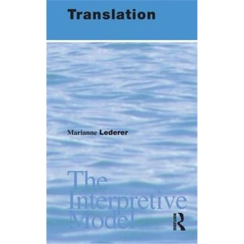 预订translation:the interpretive model
