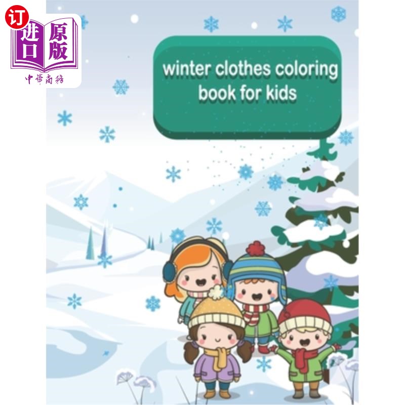 海外直订winter clothes coloring book for kids: beautiful and fun