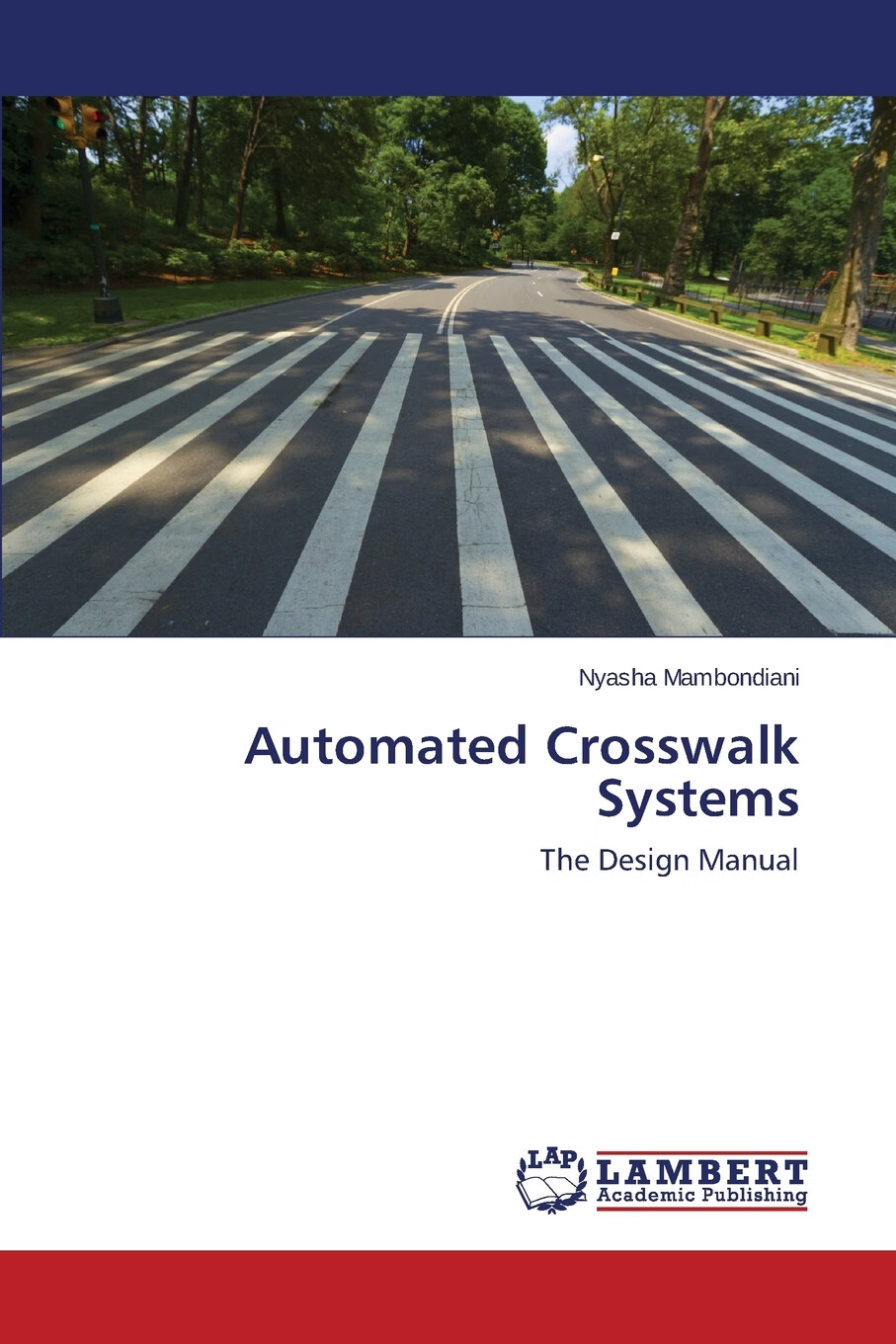 【预售按需印刷】automated crosswalk systems