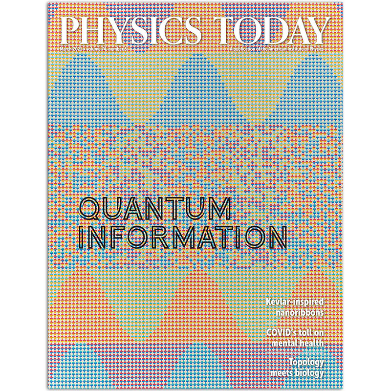 【单期可选】Physics Today 今日物理学杂志 2020/21/22年月刊 2021年3月刊